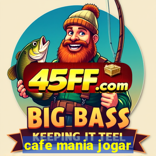 cafe mania jogar